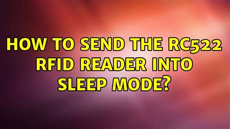 rfid chip sleep on command|RC522 RFID real sleep mode .